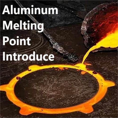 punto de fusión del aluminio